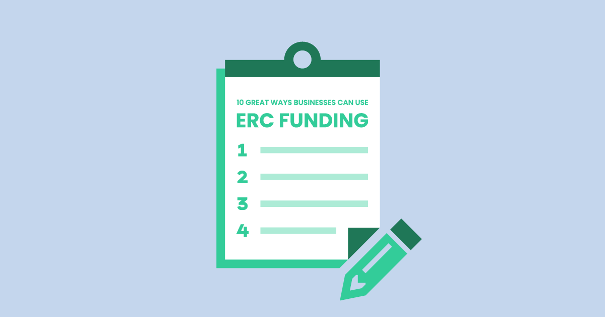 10 Ways Employers Can Use ERC Funding | The 1st Capital Courier